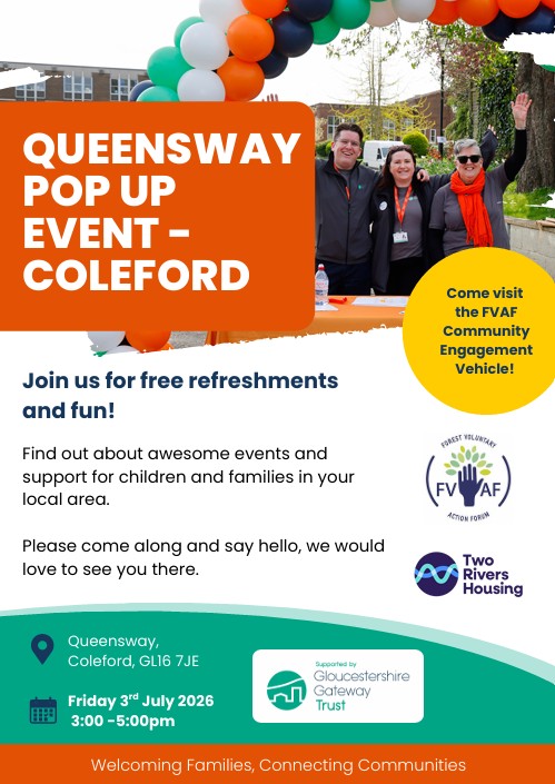 Queensway Pop Up Event, Coleford. Friday 3rd July. 3-5pm.